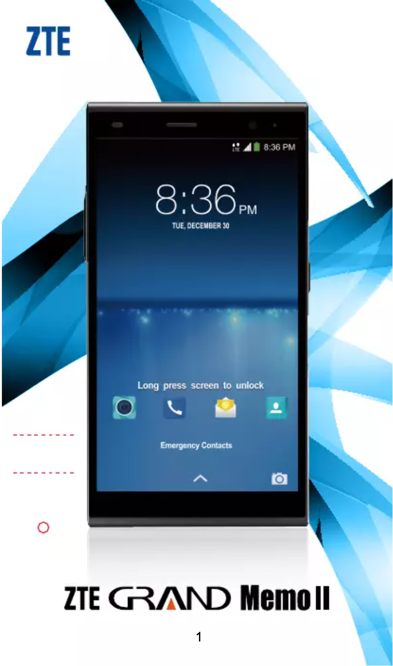 Page n°1 - Manuel utilisateur ZTE Grand Memo II