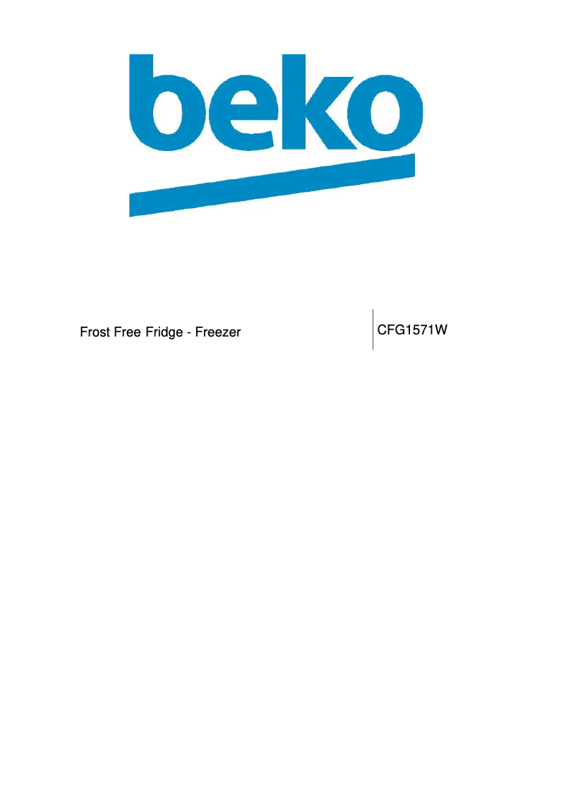 Page n°1 - Manuel utilisateur Beko CFG1571