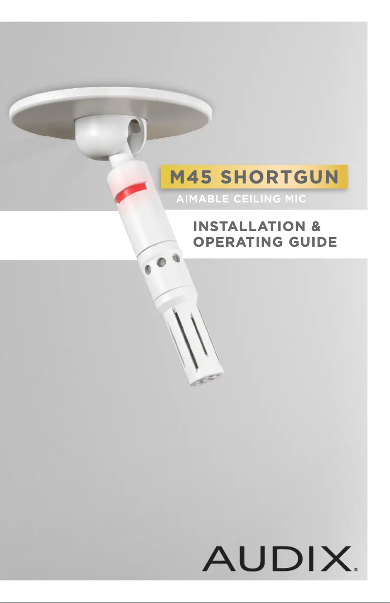 Page 1 de la notice Guide d'installation Audix M45 Shortgun