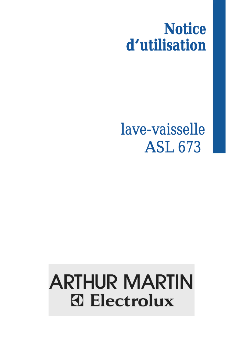 Page n°1 - Manuel utilisateur Arthur Martin-Electrolux ASL 673