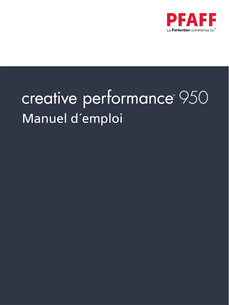 Page 1 de la notice Manuel utilisateur Pfaff Creative Performance 950