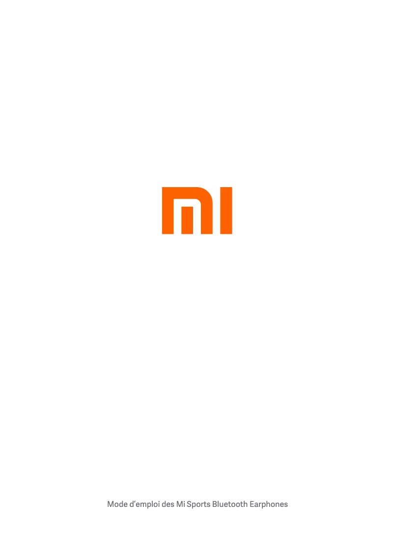 Page 1 de la notice Manuel utilisateur Xiaomi Mi Sports Bluetooth Earphones