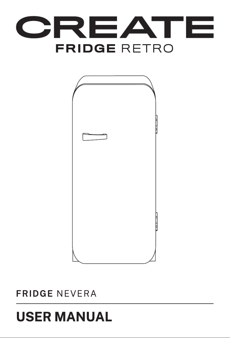 Page 1 de la notice Manuel utilisateur Create RETRO FRIDGE 281L