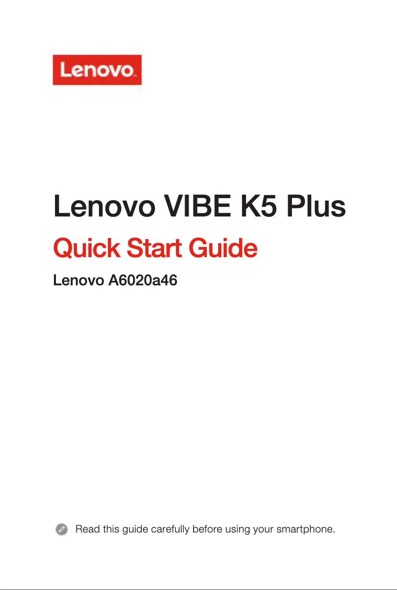 Page 1 de la notice Guide de démarrage rapide Lenovo Vibe K5 Plus