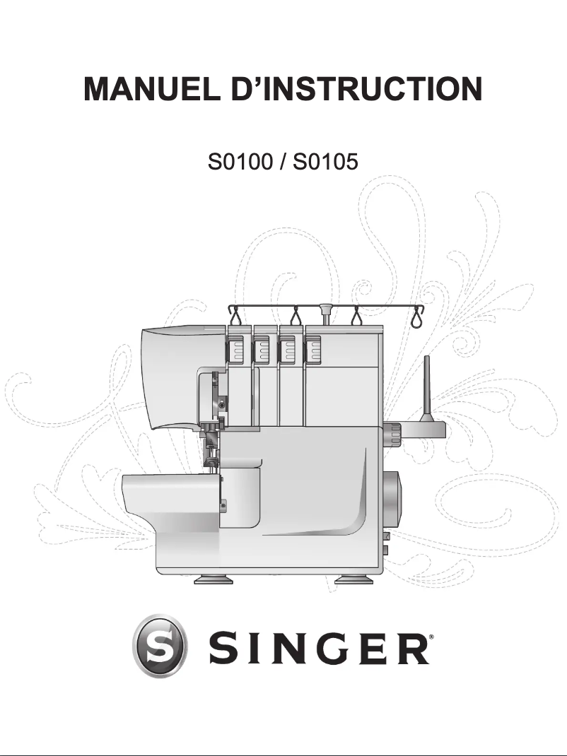 Page n°1 - Manuel utilisateur Singer S0100
