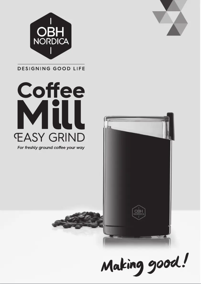 Page 1 de la notice Manuel utilisateur OBH Nordica Easy Grind