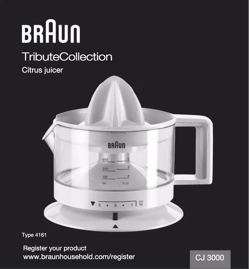 Page 1 de la notice Manuel utilisateur Braun TributeCollection Citrus juicer CJ 3000