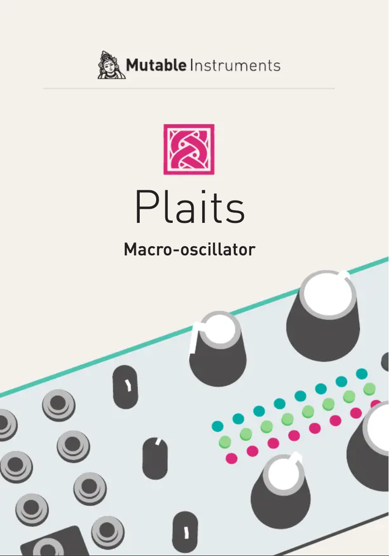 Page 1 de la notice Manuel utilisateur Mutable Instruments Plaits