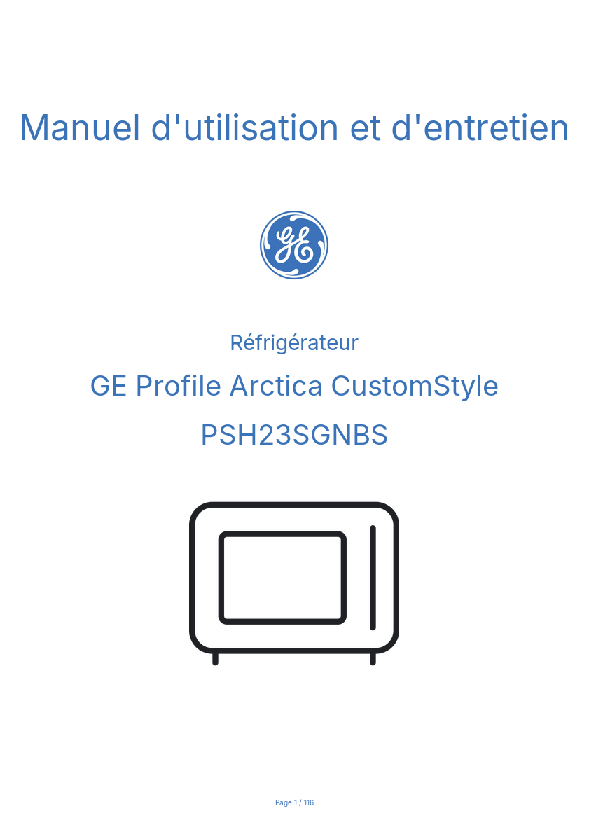 Page n°1 - Manuel d'utilisation et d'entretien GE Profile Arctica CustomStyle PSH23SGNBS