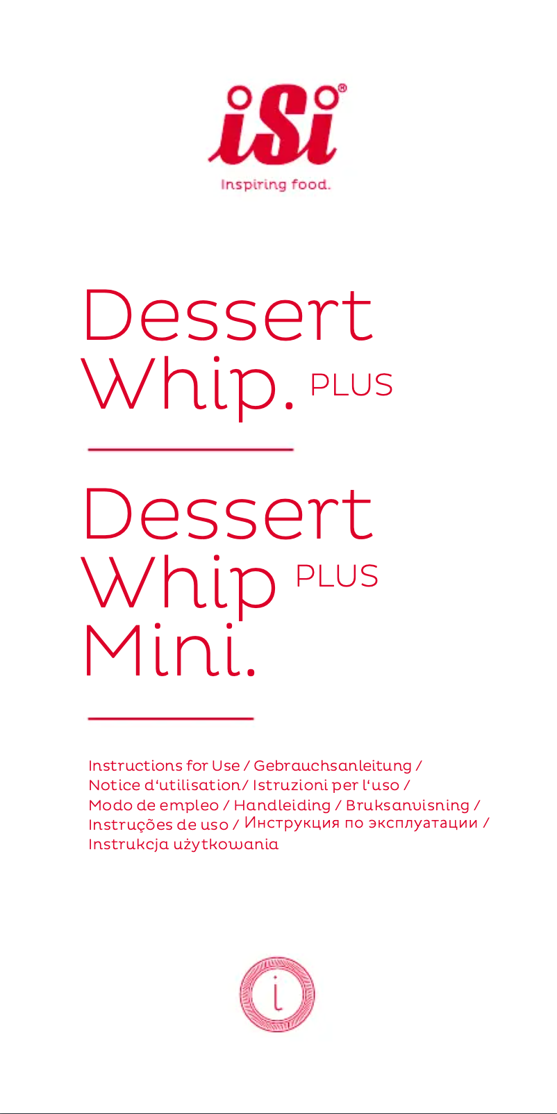 Page n°1 - Manuel utilisateur iSi Dessert Whip Plus
