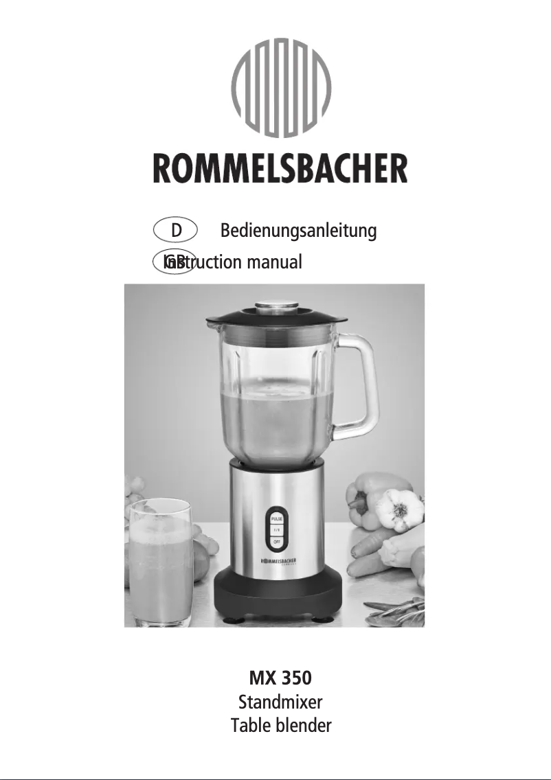 Page 1 of the manual User Manual Rommelsbacher MX 350