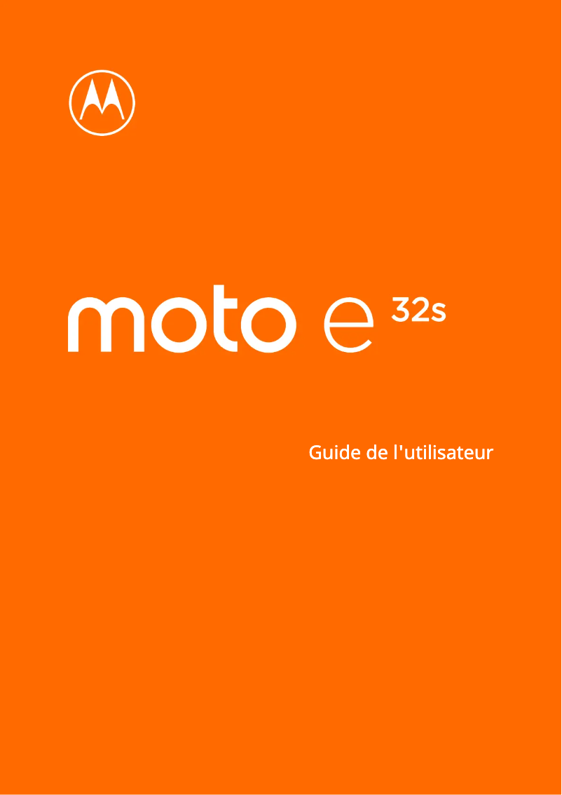 Page n°1 - Manuel utilisateur Motorola Moto E32S