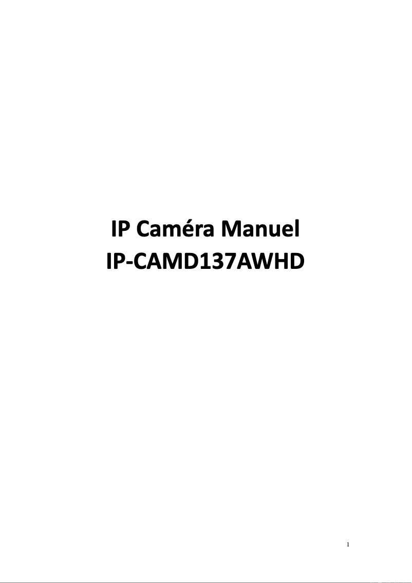 Page 1 de la notice Manuel utilisateur MCL IP-CAMD137AWHD
