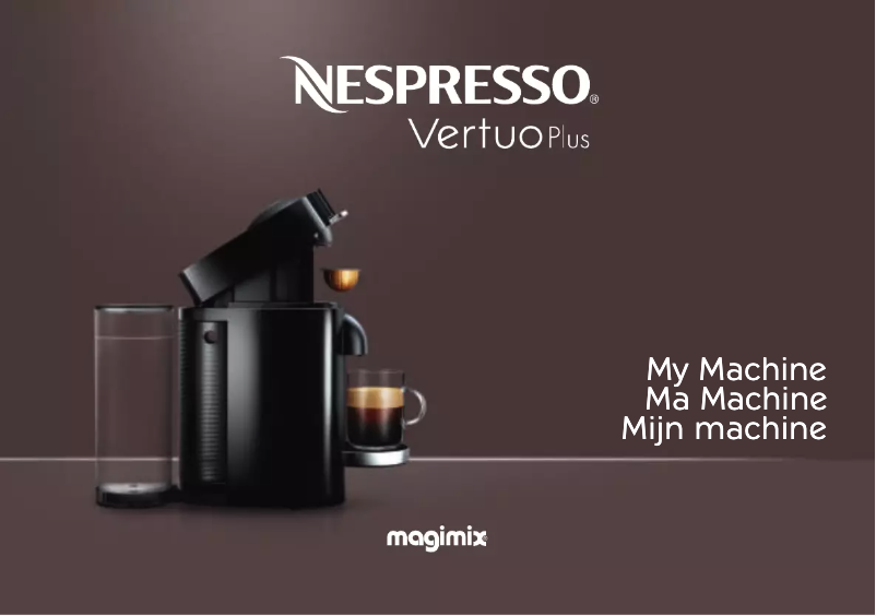 Page n°1 - Manuel utilisateur Magimix Nespresso Vertuo Plus Deluxe