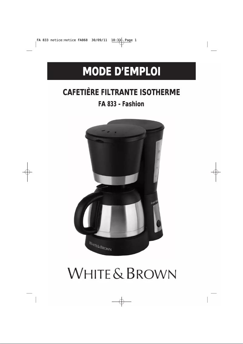 Page 1 de la notice Manuel utilisateur White And Brown FA 833