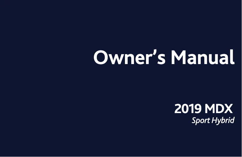 Page n°1 - Manuel utilisateur Acura MDX Sport Hybrid (2019)