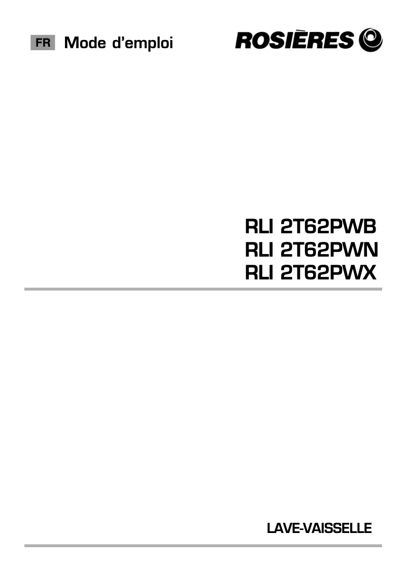 Page n°1 - Manuel utilisateur Rosieres RLI 2T62PWN