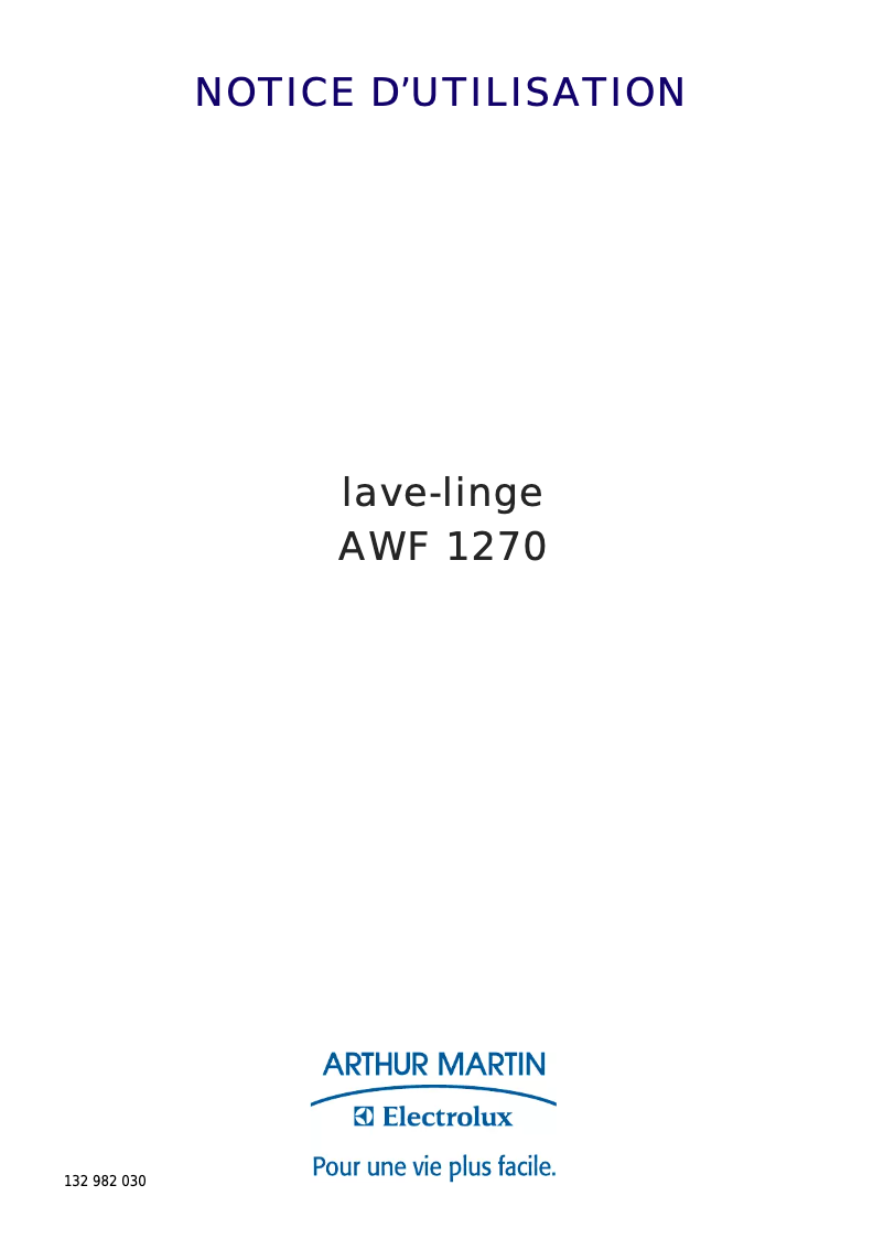 Page n°1 - Manuel utilisateur Arthur Martin-Electrolux AWF 1270