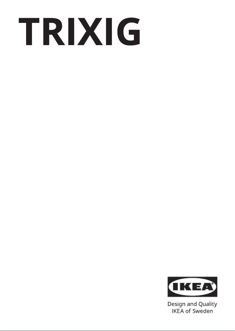 Page 1 de la notice Manuel utilisateur Ikea TRIXIG 305.669.64