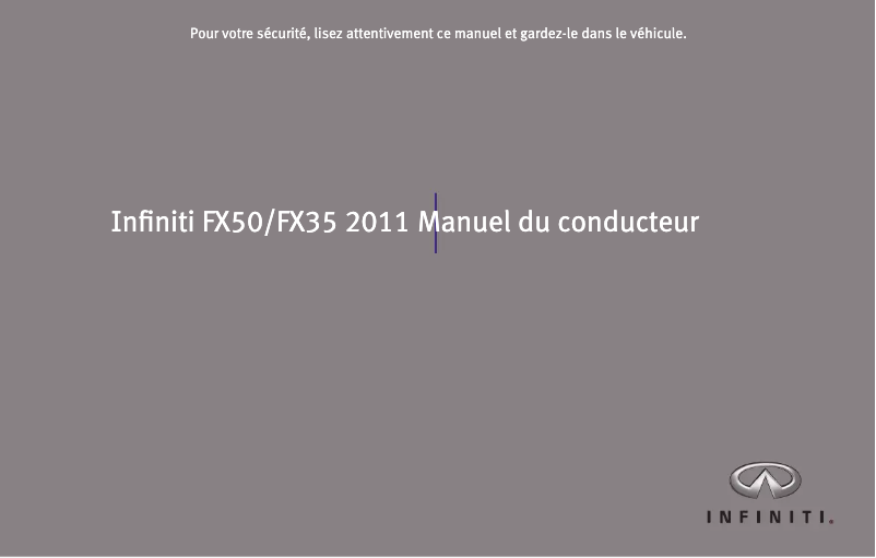 Page n°1 - Manuel utilisateur Infiniti QX70/FX (2011)