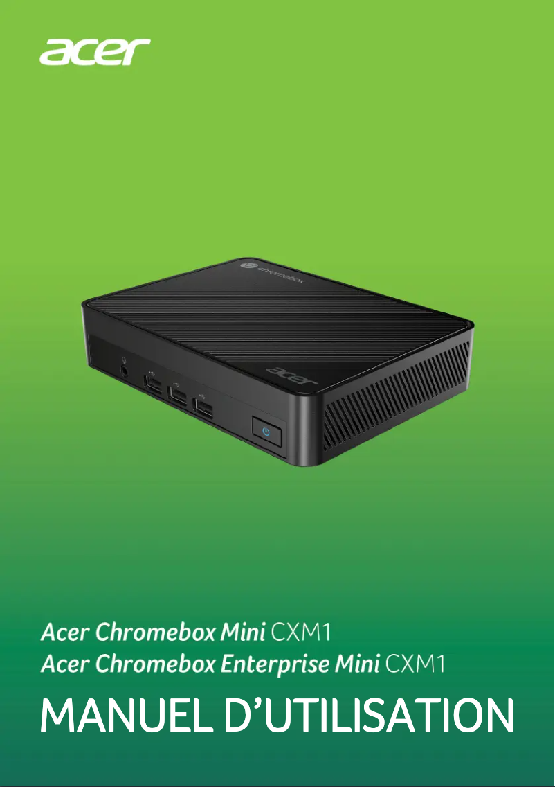 Page 1 de la notice Manuel utilisateur Acer Chromebox CXM1