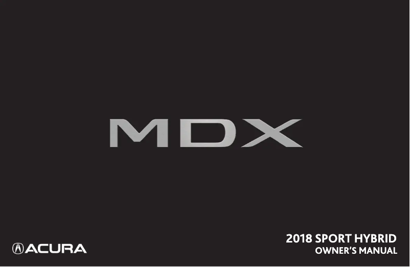 Page n°1 - Manuel utilisateur Acura MDX Sport Hybrid (2018)