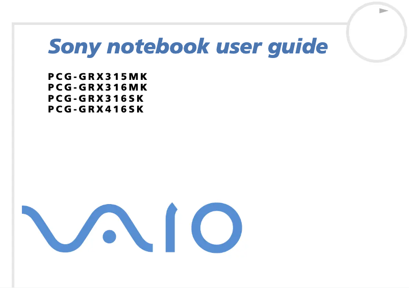 Page n°1 - Manuel utilisateur Sony Vaio PCG-GRX316SK