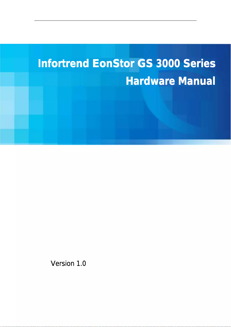 Page n°1 - Manuel utilisateur Infortrend EonStor GSe Pro 3012