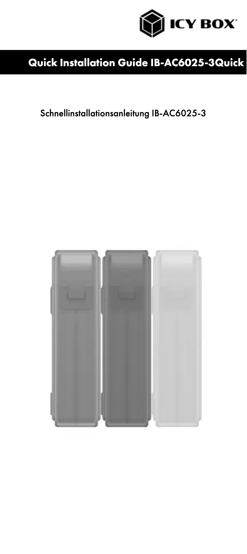 Page 1 de la notice Manuel utilisateur Icy Box IB-AC6025-3