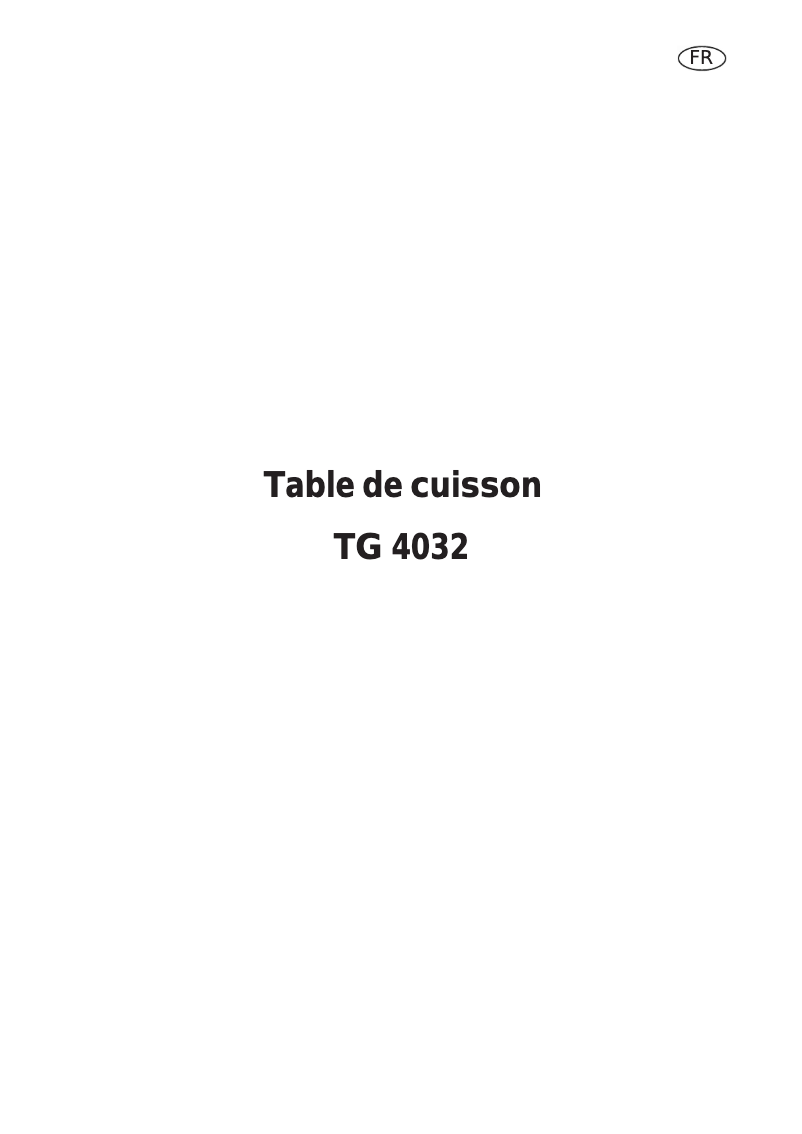 Page n°1 - Manuel utilisateur Arthur Martin-Electrolux TG4032N