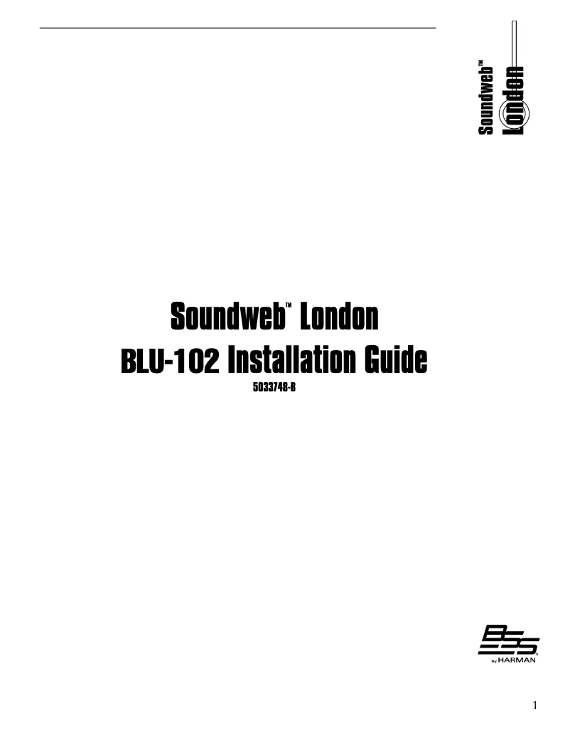 Page n°1 - Manuel utilisateur BSS Audio Soundweb London BLU-102