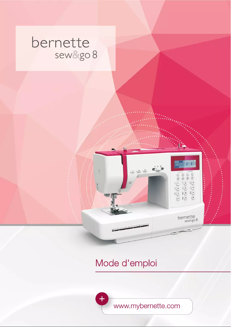 Page 1 de la notice Manuel utilisateur Bernette Sew&Go 8