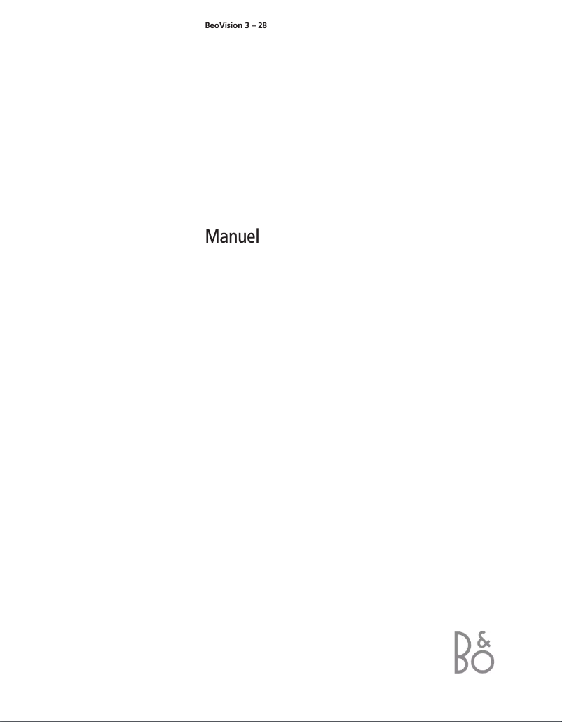 Page 1 de la notice Manuel utilisateur Bang & Olufsen BeoVision 3-28