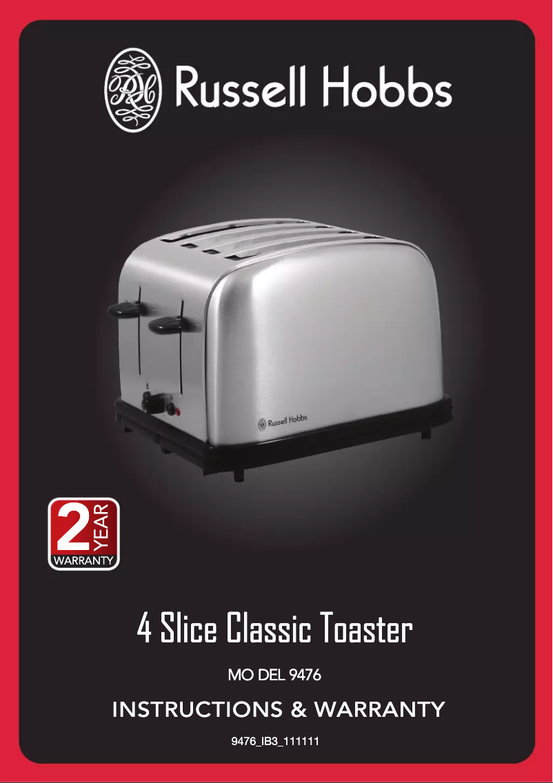 Page n°1 - Manuel utilisateur Russell Hobbs Classic 4 Slice 9476