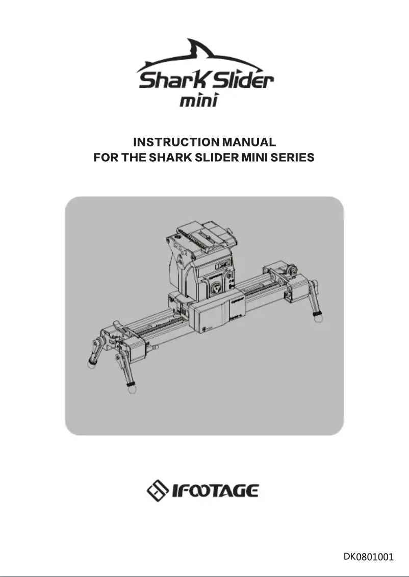 Page n°1 - Manuel utilisateur iFootage Shark Slider Mini