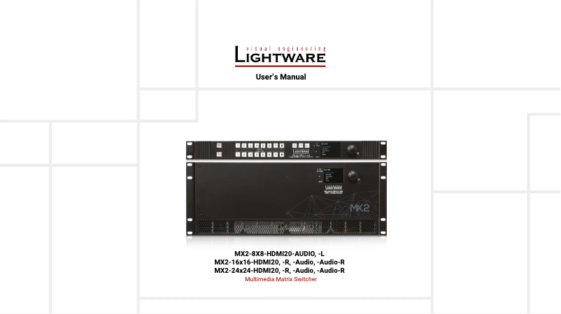 Page 1 de la notice Manuel utilisateur Lightware MX2-24x24-HDMI20-Audio