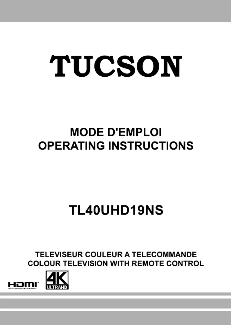 Page n°1 - Manuel utilisateur Tucson TL40UHD19NS