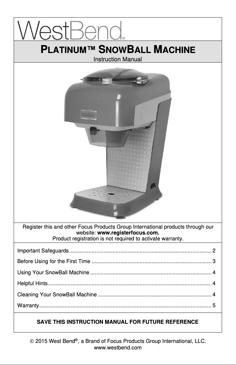 Page 1 de la notice Manuel utilisateur WestBend Platinum Snow Ball Machine 65042