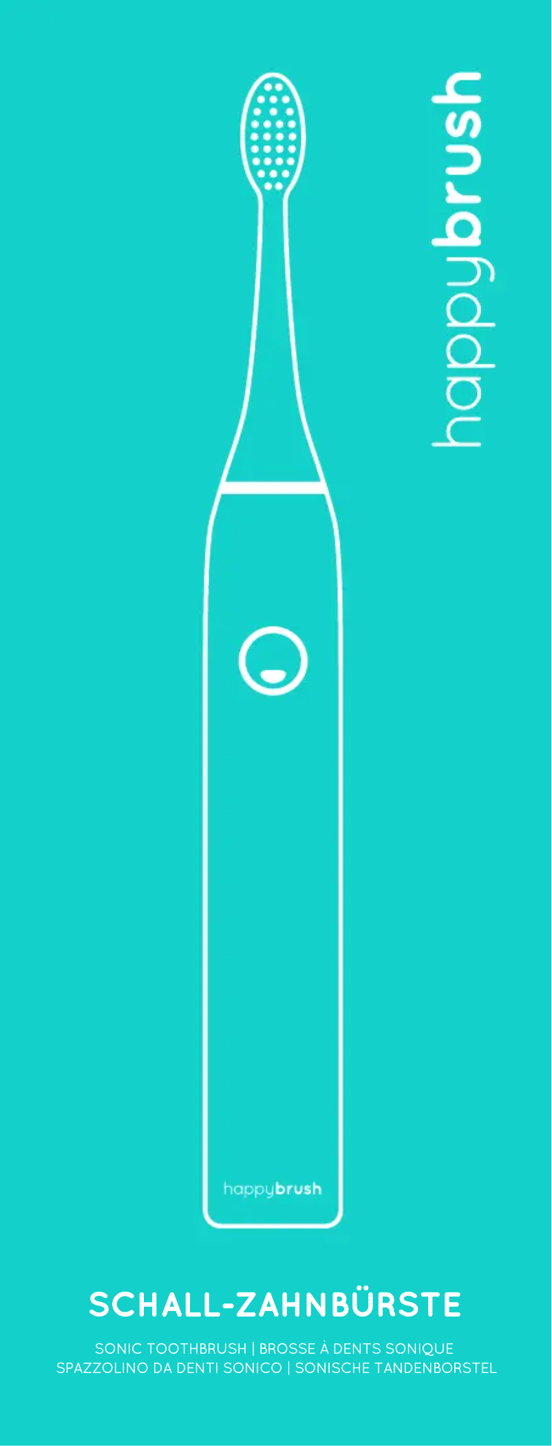 Page n°1 - Manuel utilisateur happybrush Vibe 2