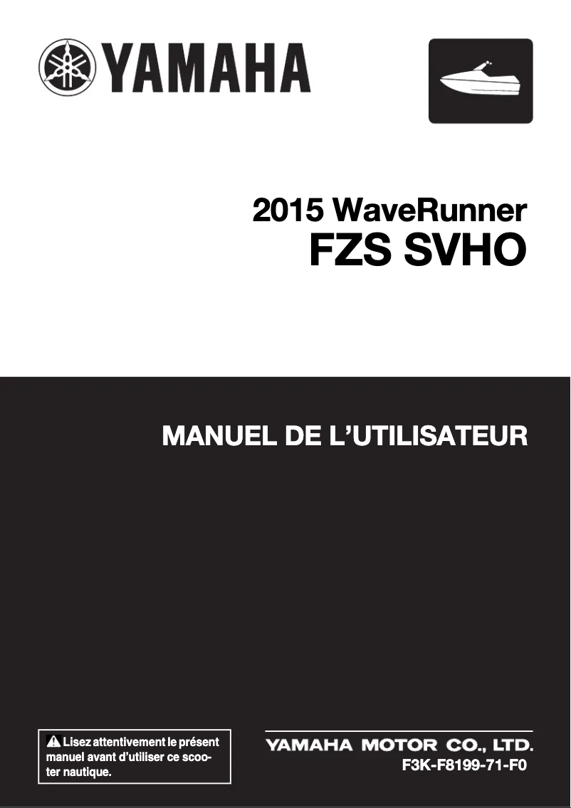 Page 1 de la notice Manuel utilisateur Yamaha WaveRunner FZS SVHO (2015)