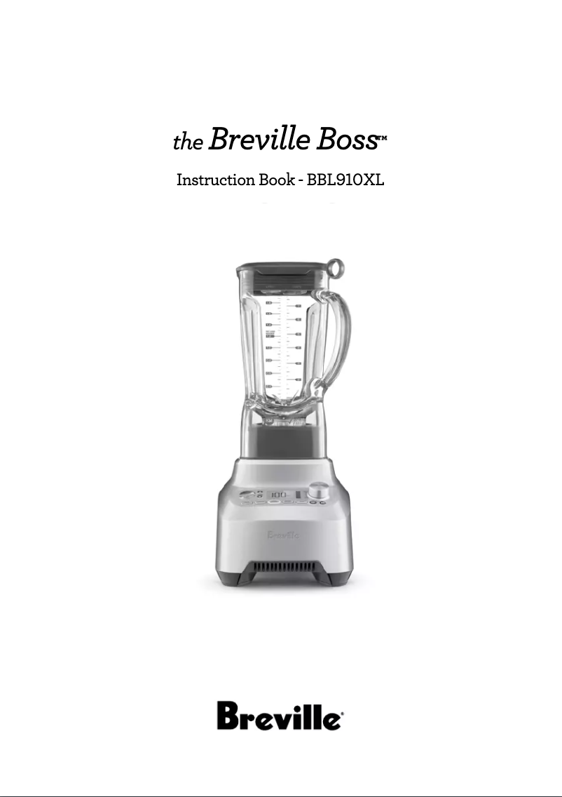 Page n°1 - Manuel utilisateur Breville the Breville Boss BBL910XL