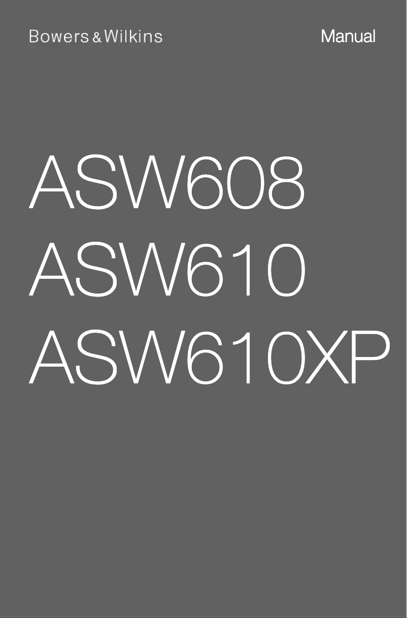Page n°1 - Manuel utilisateur Bowers & Wilkins ASW608
