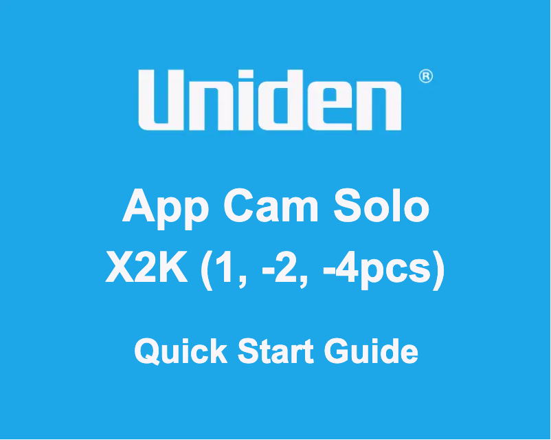 Page 1 de la notice Manuel utilisateur Uniden App Cam SOLO X2K