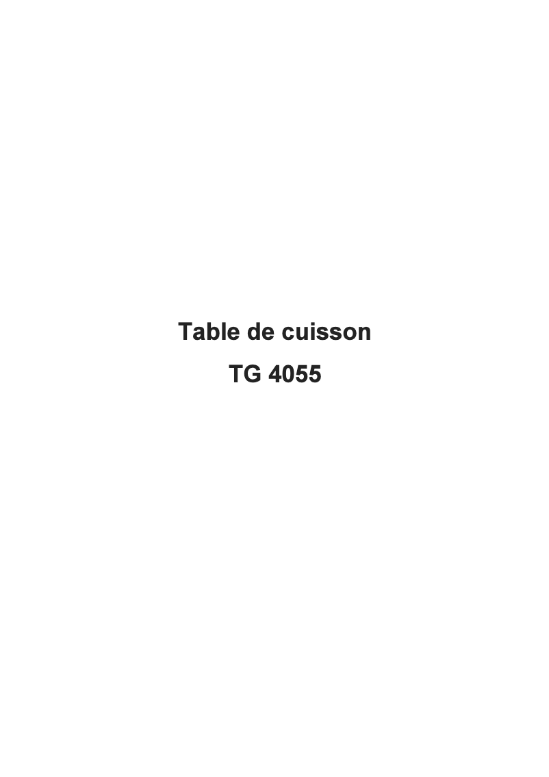 Page n°1 - Manuel utilisateur Arthur Martin-Electrolux TG4055N