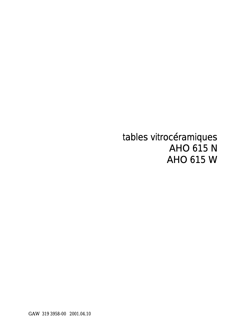 Page n°1 - Manuel utilisateur Arthur Martin-Electrolux AHO615W