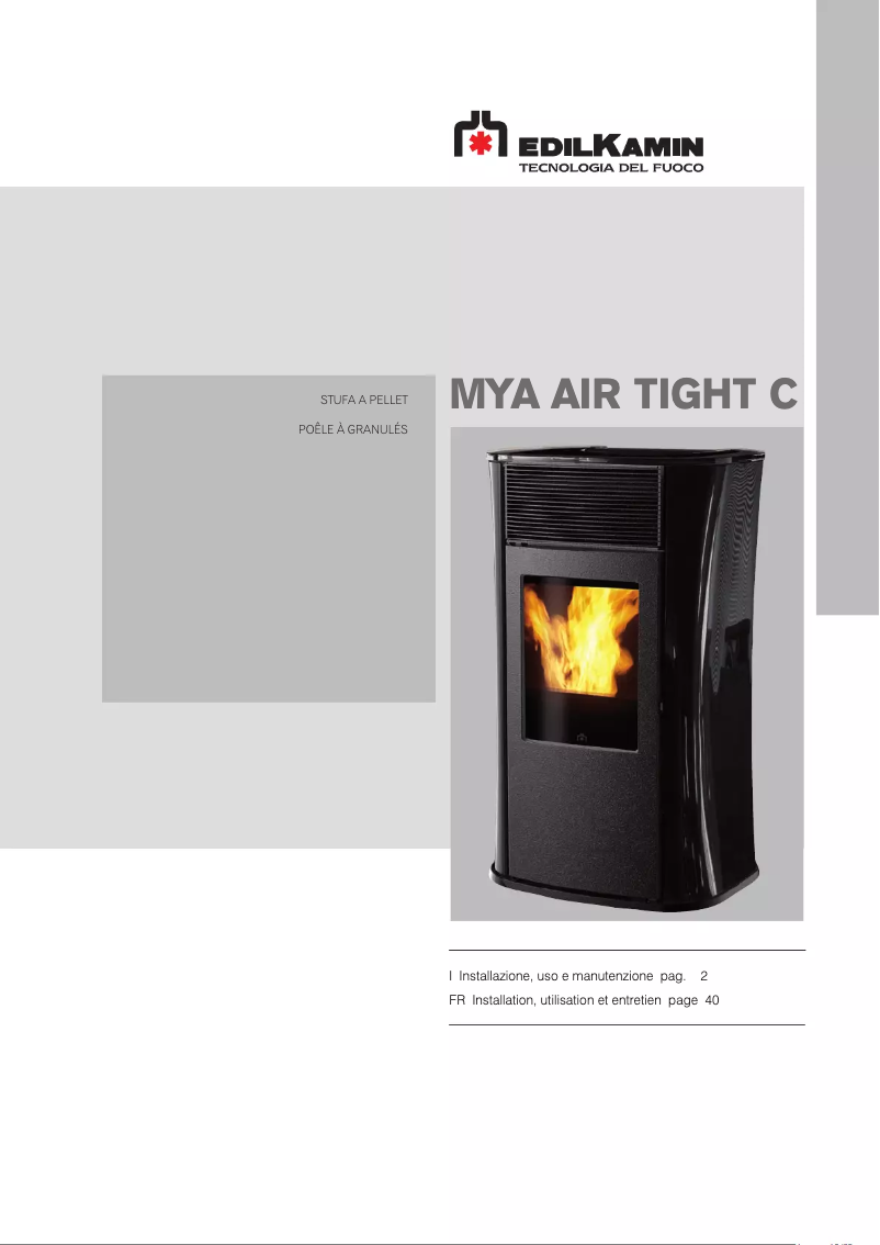Page n°1 - Manuel utilisateur Edilkamin MYA Air Tight C