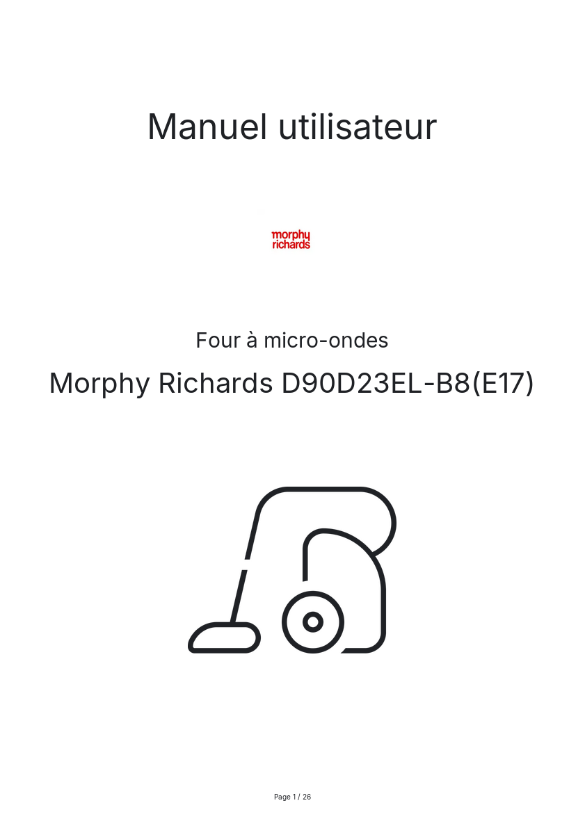 Page n°1 - Manuel utilisateur Morphy Richards D90D23EL-B8(E17)