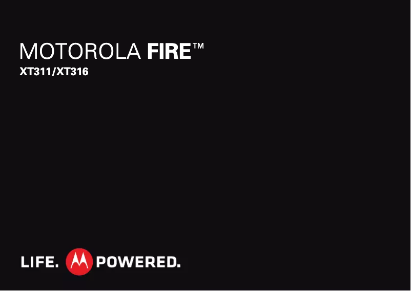 Page n°1 - Manuel utilisateur Motorola Fire XT311