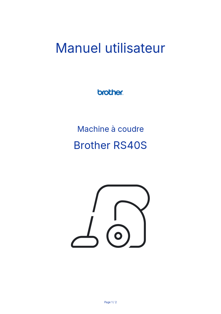 Page n°1 - Manuel utilisateur Brother RS40S